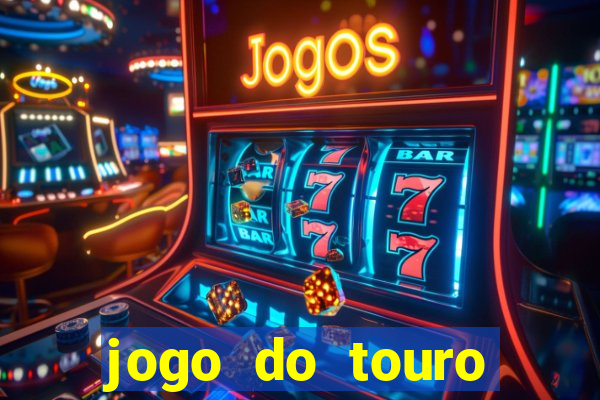 jogo do touro fortune demo